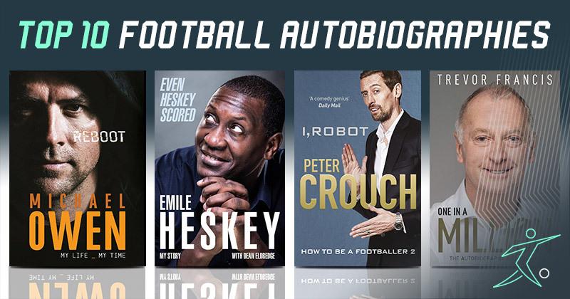 selection of the best football autobiographies for 2019